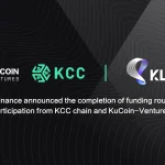 أعلنت Klein Finance عن إتمام جولة تمويل بمشاركة KCC Chain و KuCoin-Ventures