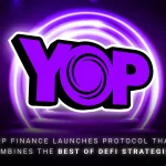 أطلقت شركة YOP Finance منصة الزراعة ذات العائد بثلاث نقرات لـ DeFi