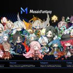 سلسلة APP لعبة MosaicFantasty يفتح جنوناً جديداً لمسار Gamefi