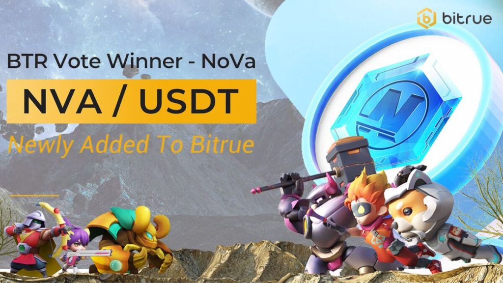 يتم الآن إدراج رمز NoVa (NVA) الخاص بـ NoVa Battles في Bitrue