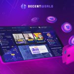 أطلقت DecentWorld المجموعات التي طال انتظارها