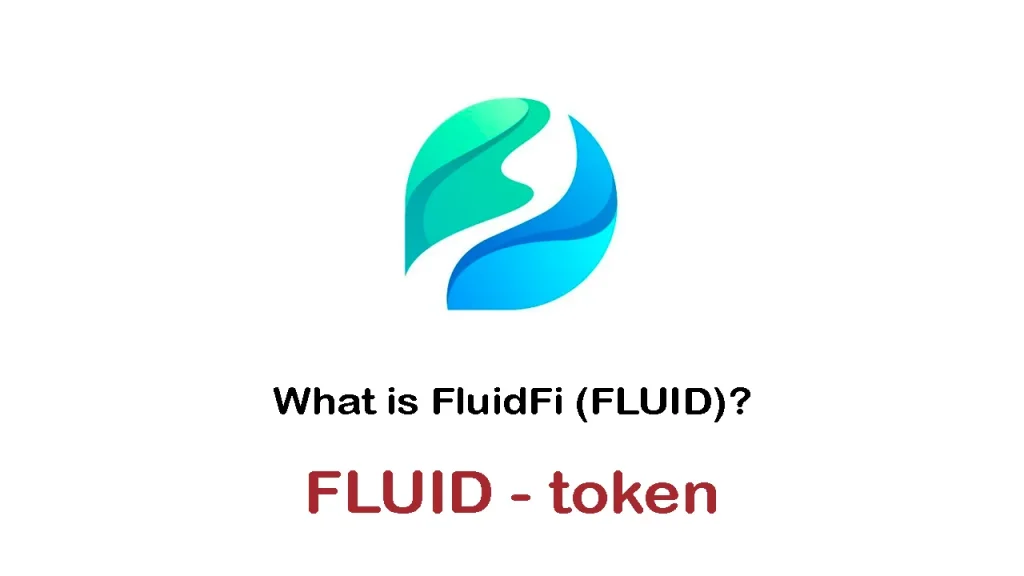 معلومات عن العمله الرقميه FLUID / FluidFi