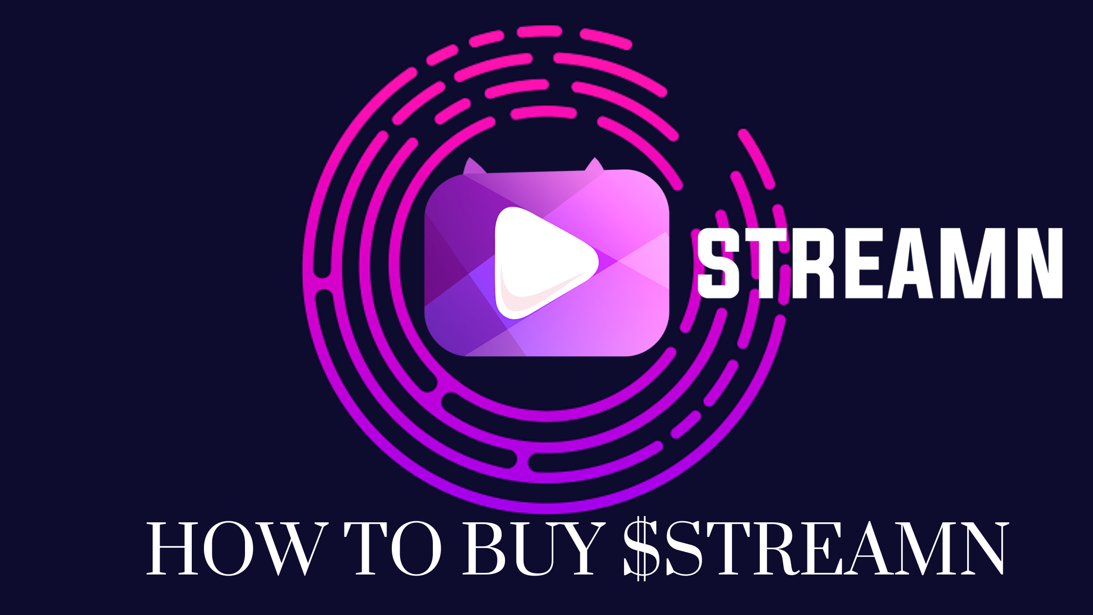 STREAMN / Stream2Earn