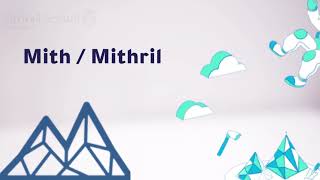 Mith / Mithril  العملة الرقمية