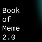 Book of Meme 2.0